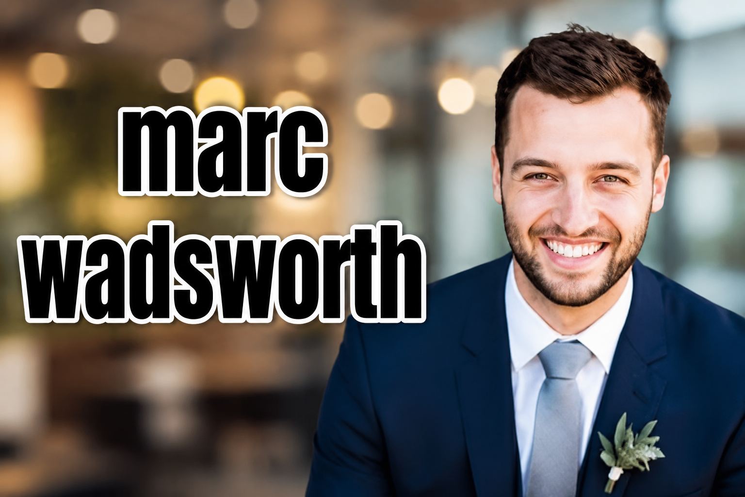 Marc Wadsworth