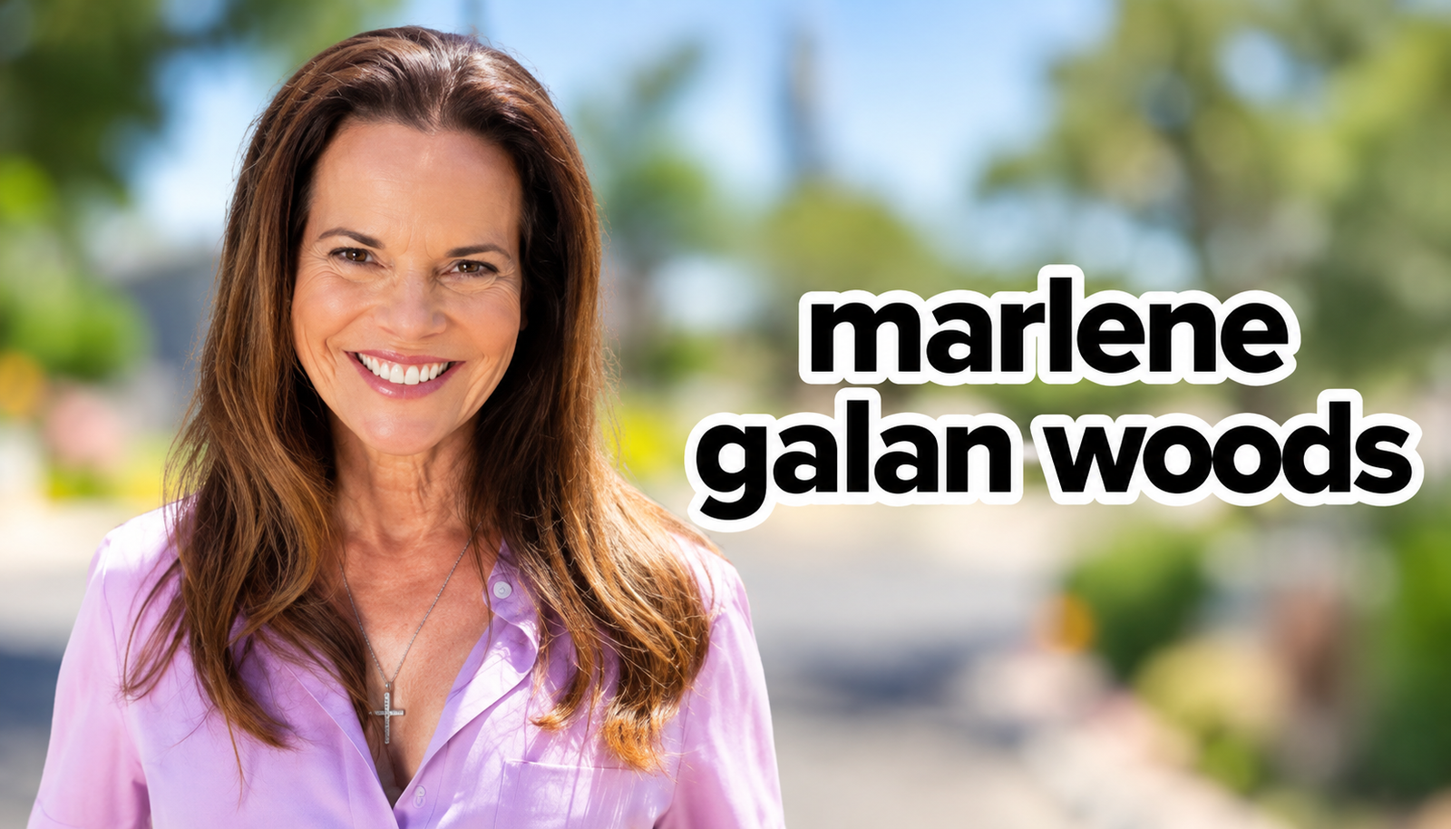 Marlene Galan Woods
