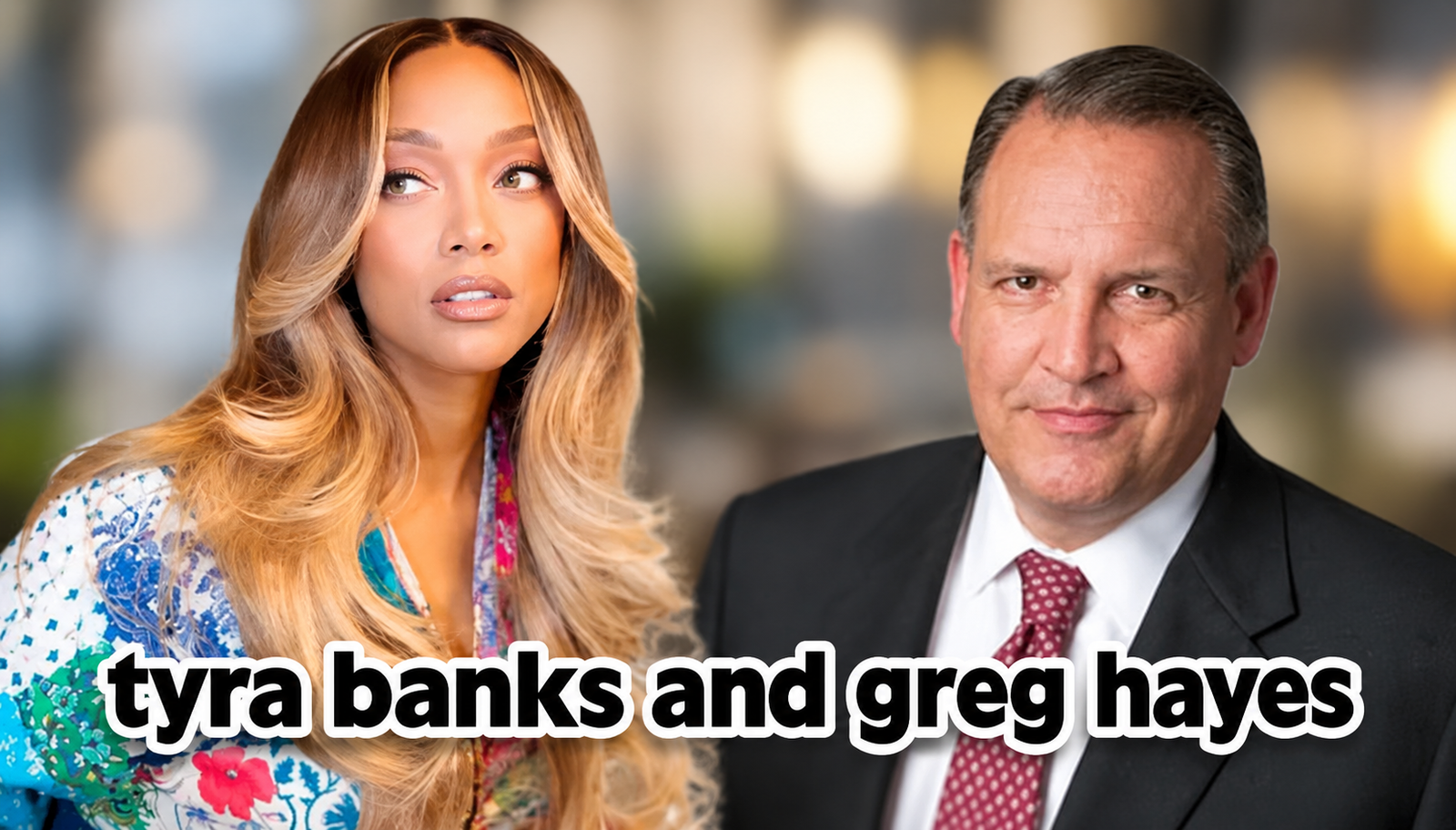 tyra banks and greg hayes