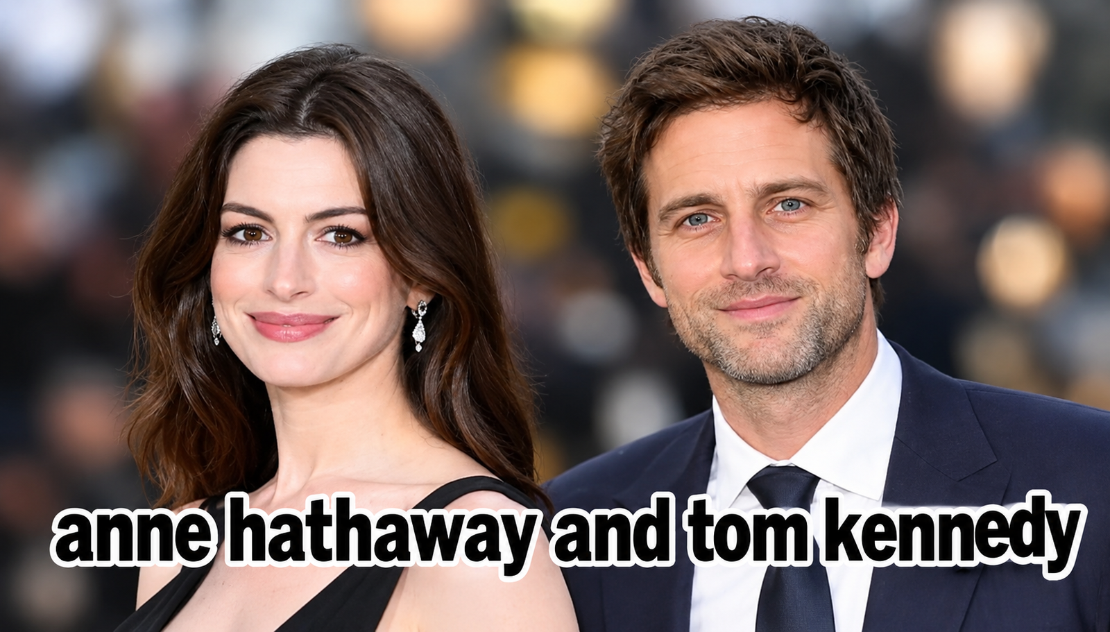 anne hathaway and tom kennedy