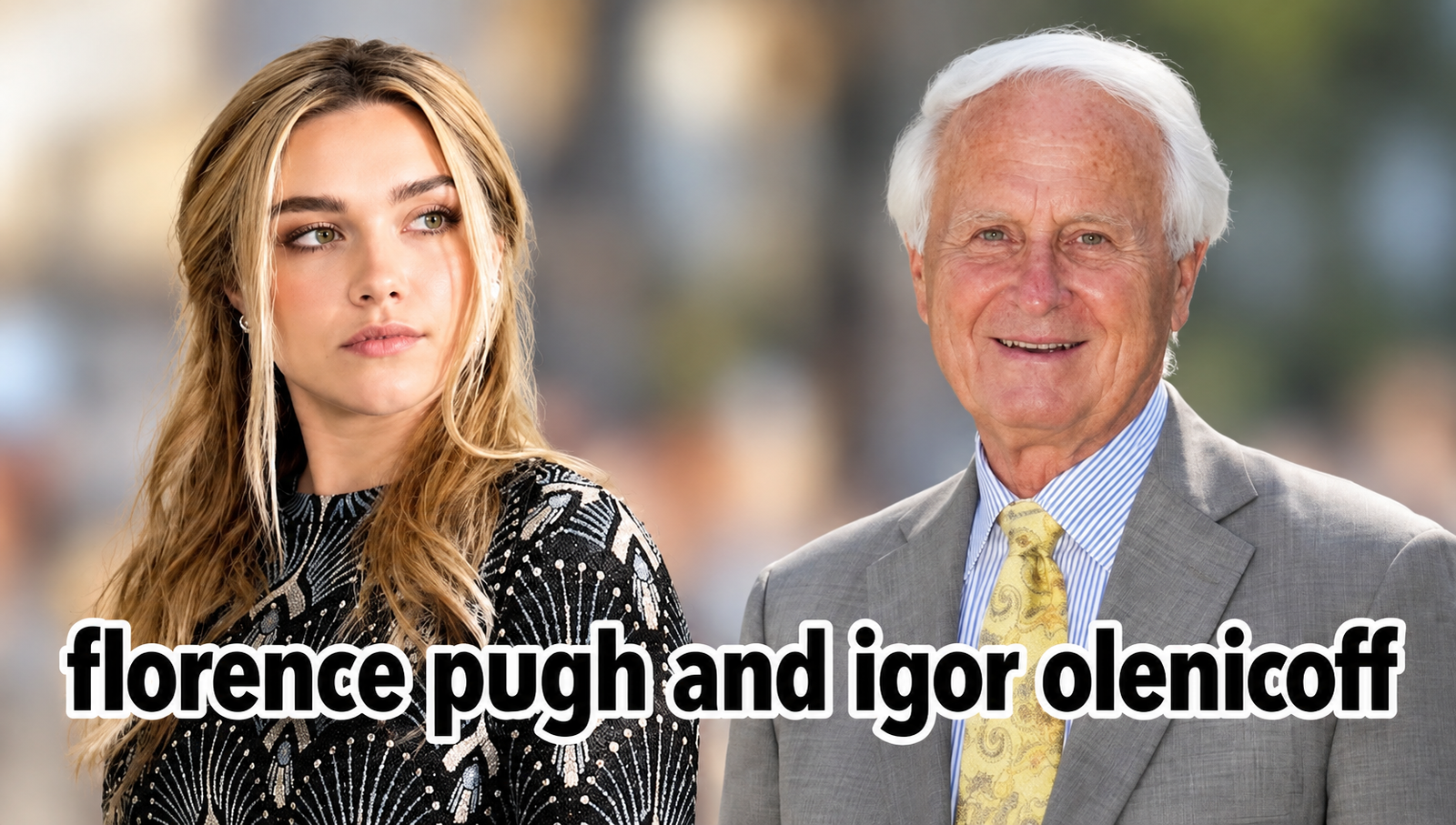 florence pugh and igor olenicoff